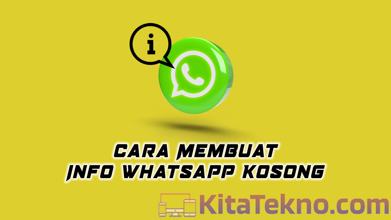 Cara Membuat Info Whatsapp Kosong