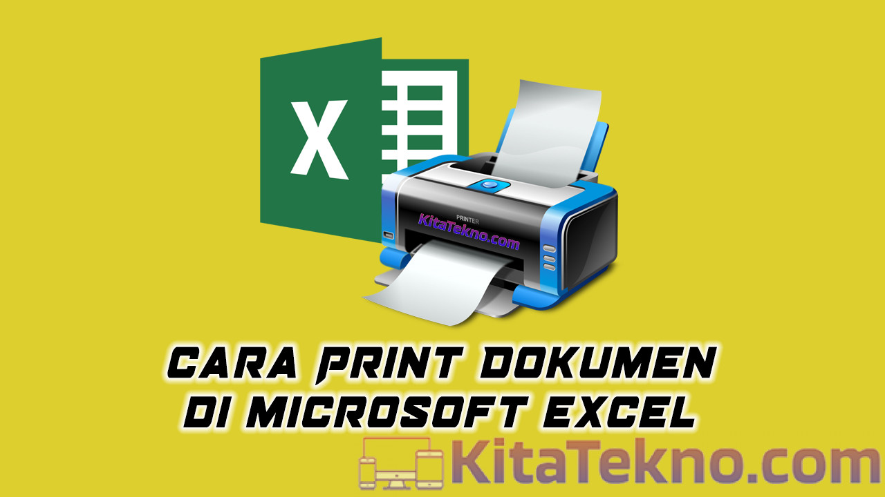 Cara Print Di Excel