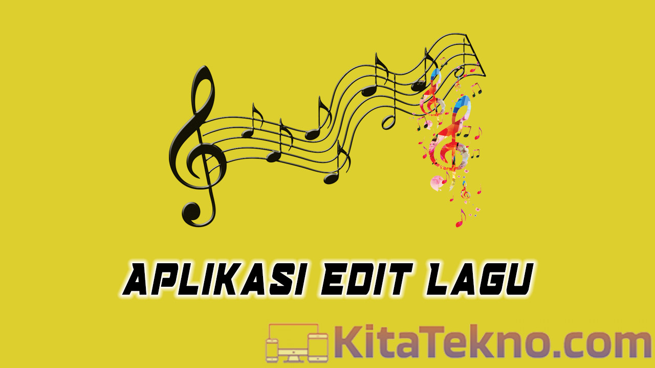 Aplikasi Edit Lagu