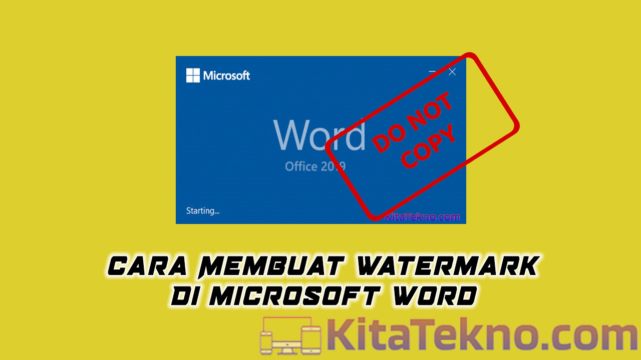 Cara Membuat Watermark Di Word