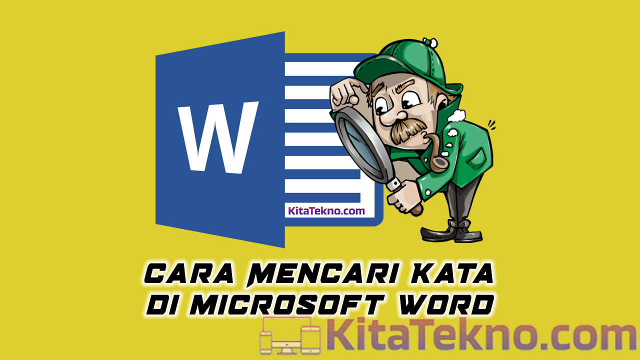 Cara Mencari Kata di Word