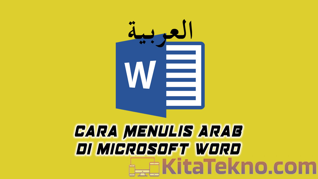 Cara Menulis Arab di Word