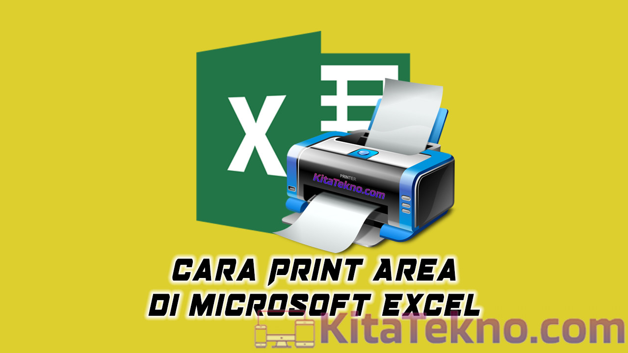 Cara Print Area Excel