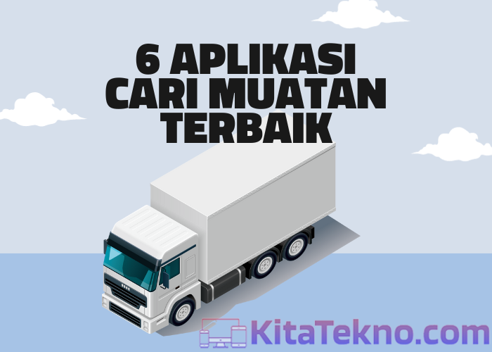 6 aplikasi cari muatan terbaik