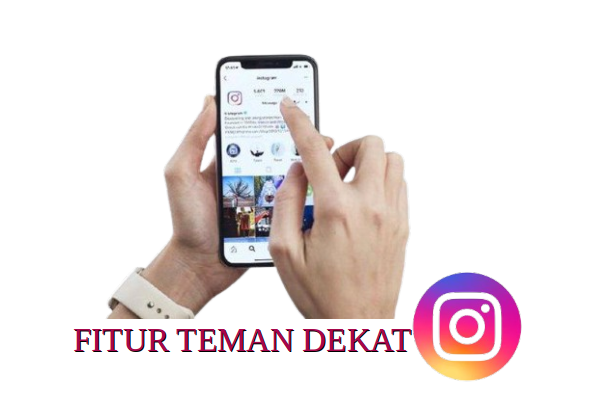 Menjaga Privasi Stori Instagram dengan Fitur Teman Dekat