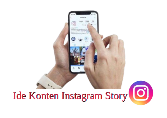 Ide Konten Instagram Story yang Unik dan Menarik